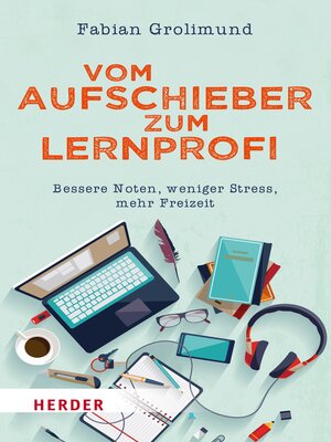 cover image of Vom Aufschieber zum Lernprofi
